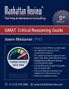 Manhattan Review GMAT Critical Reasoning Guide [5th Edition] cover