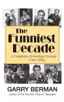 The Funniest Decade cover