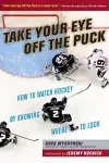 Take Your Eye Off the Puck cover