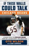 If These Walls Could Talk: Chicago Bears cover