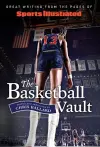 Sports Illustrated The Basketball Vault cover