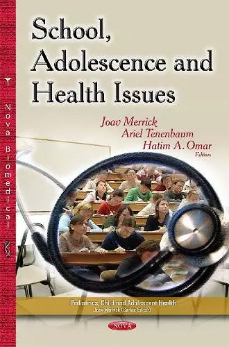 School, Adolescence & Health Issues cover