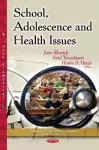 School, Adolescence & Health Issues cover