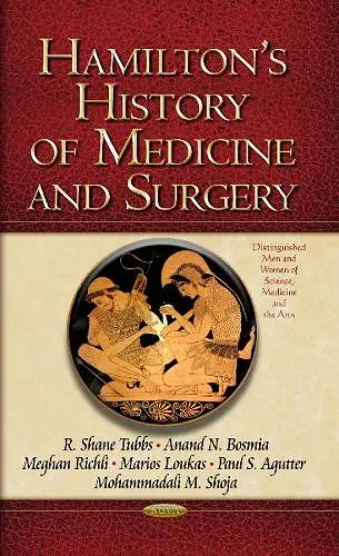 Hamilton's History of Medicine & Surgery cover