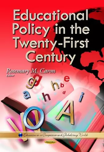 Educational Policy in the Twenty-First Century cover