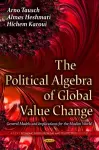 Political Algebra of Global Value Change cover