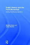 Public History and the Food Movement cover