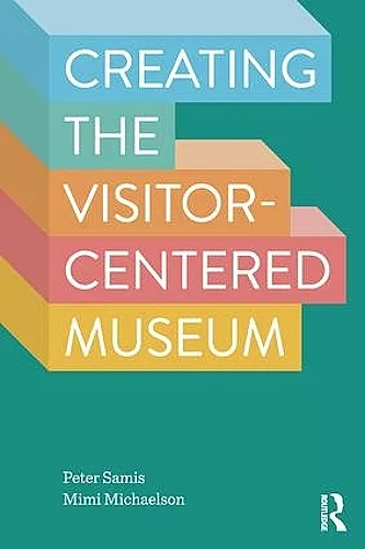 Creating the Visitor-Centered Museum cover