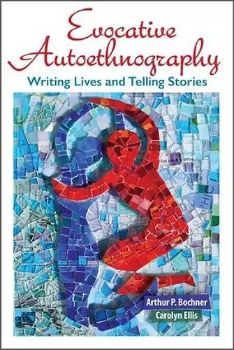 Evocative Autoethnography cover