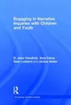 Engaging in Narrative Inquiries with Children and Youth cover
