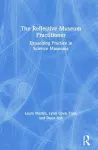 The Reflective Museum Practitioner cover