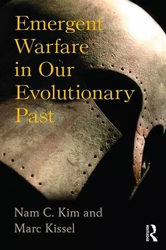 Emergent Warfare in Our Evolutionary Past cover