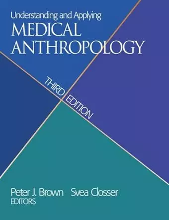 Understanding and Applying Medical Anthropology cover