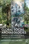 Global Social Archaeologies cover