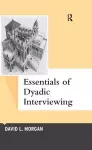 Essentials of Dyadic Interviewing cover