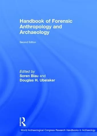 Handbook of Forensic Anthropology and Archaeology cover