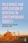 Relevance and Application of Heritage in Contemporary Society cover