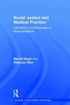 Social Justice and Medical Practice cover