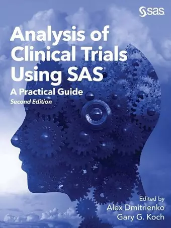 Analysis of Clinical Trials Using SAS cover