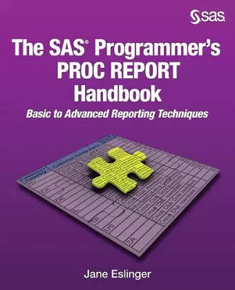 The SAS Programmer's PROC REPORT Handbook cover