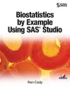 Biostatistics by Example Using SAS Studio cover