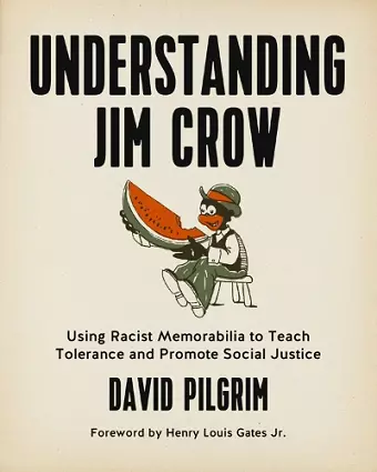 Understanding Jim Crow cover