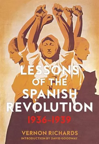 Lessons of the Spanish Revolution, 1936-1939 cover