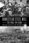 Homestead Steel Mill - The Final Ten Years cover