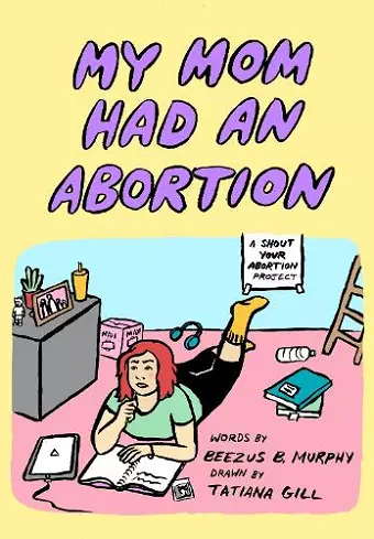 My Mom Had an Abortion cover