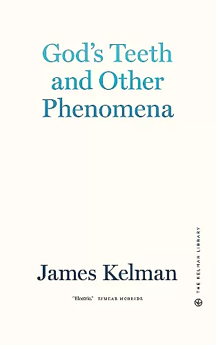 God's Teeth And Other Phenomena cover