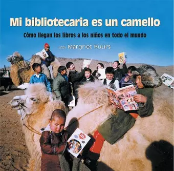 Mi bibliotecaria es un camello (My Librarian is a Camel) cover