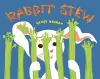 Rabbit Stew cover