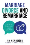 Marriage, Divorce, And Remarriage cover