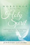Mornings With The Holy Spirit cover