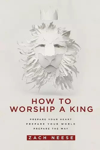 How to Worship a King cover