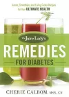 The Juice Lady's Remedies For Diabetes cover