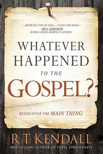 Whatever Happened to the Gospel? cover