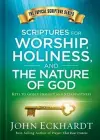 Scriptures for Worship, Holiness, and the Nature of God cover