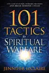101 Tactics for Spiritual Warfare cover