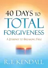 40 Days to Total Forgiveness cover