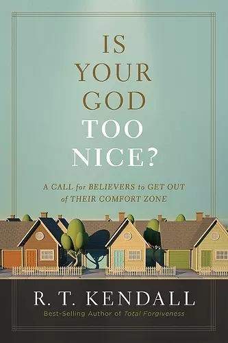 Is Your God Too Nice? cover