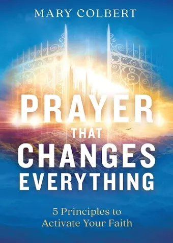 Prayer That Changes Everything cover
