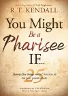 You Might Be a Pharisee If... cover