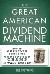 The Great American Dividend Machine cover