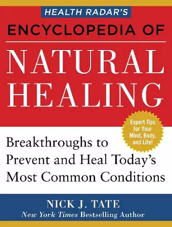 HEALTH RADAR'S ENCYCLOPEDIA OF NATURAL HEALING cover