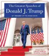 THE GREATEST SPEECHES OF PRESIDENT DONALD J. TRUMP cover