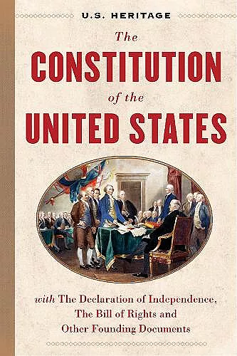 The Constitution of the United States (U.S. Heritage) cover