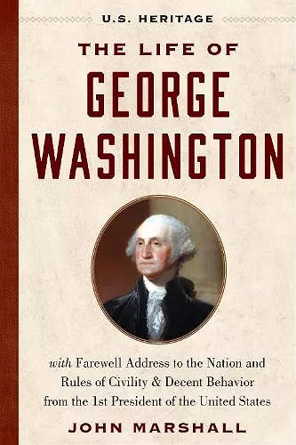 The Life of George Washington (U.S. Heritage) cover