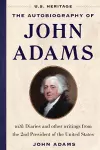 The Autobiography of John Adams (U.S. Heritage) cover