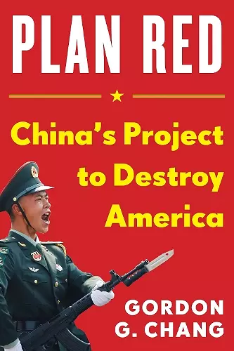 China's Plan to Destroy America cover